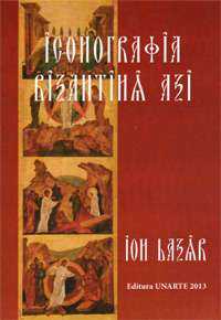 Iconografia bizantină azi Unarte