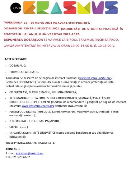 ANUNȚ SELECȚIE ERASMUS / Semestrul I 2021-2022 Universitatea Națională de Arte București